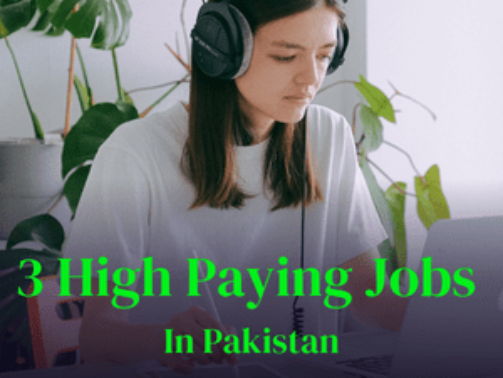 High-Paying-Jobs-In-pakistan