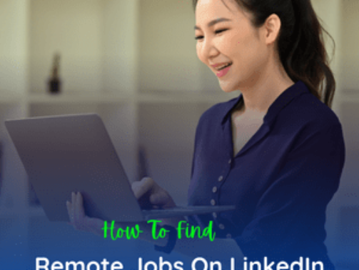 How-To-Find-Remote-Jobs-On-LinkedIn