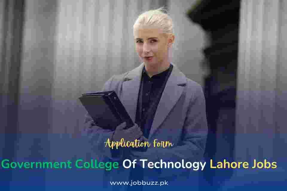 Government-College-Of-Technology-Lahore-Jobs Government-College-Of-Technology-Lahore-Jobs