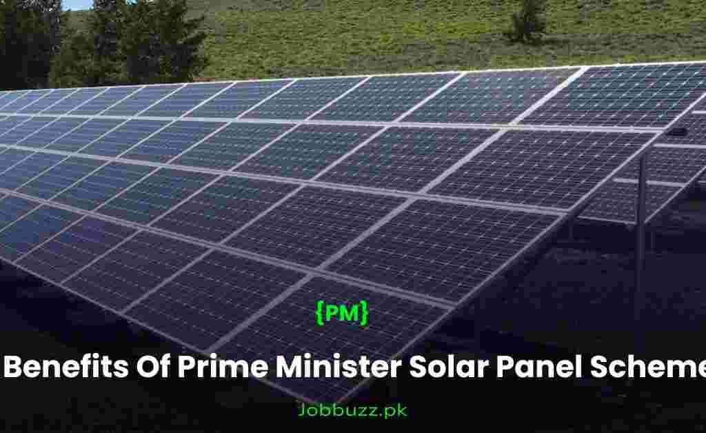 Benefits-Of-Prime-Minister-Solar-Panel-Scheme